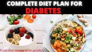 Food for diabetes patient | Meal plan for diabetes | Foods to be avoided