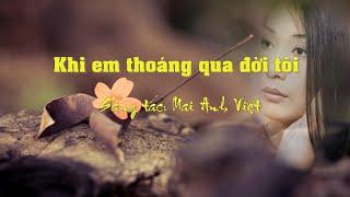 [Karaoke] Khi em thoáng qua đời tôi - Mai Anh Việt (Tone Nam)