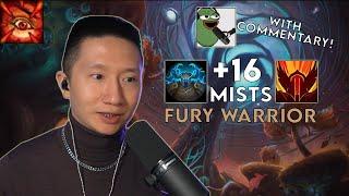 Mists +16 - Fury Warrior - War Within Season 1