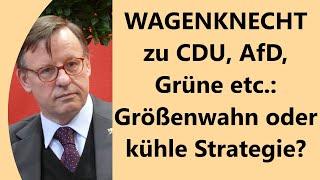 Provozieren und Brüskieren  - Vereint BSW das gesamte linke Lager?