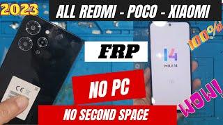 Redmi 12 FRP Bypass Miui 14 No Pc No Second Space| All Redmi /Poco / Xiaomi 2023 Method