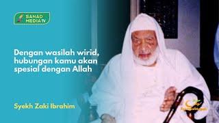 Syekh Zakiyuddin Ibrahim | Zikir Kunci Hubungan Khusus dengan Allah