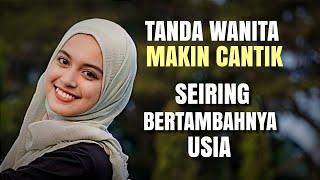 15 Tanda Wanita Makin Cantik Seiring Bertambahnya Usia