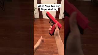When Your Toy Gun Stops Working… #shorts