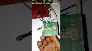 Two Switch forward converter.