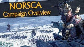 NORSCA - Campaign Overview (Total War: Warhammer)