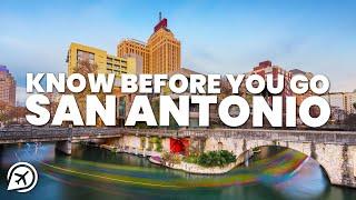 THINGS TO KNOW BEFORE YOU GO TO SAN ANTONIO