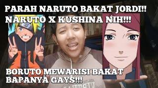 NARUTO X KUSHINA,TERNYATA BORUTO MEWARISI BAKAT BAPANYA GAYS!!!