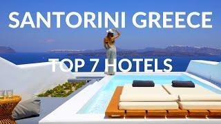 7 Best Hotels & Resorts In Santorini Greece