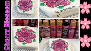 Mandala Painting ~ Cherry Blossom ~ Pink ~ Dot Art Painting with Miranda Pitrone ~Capcouriers Stones