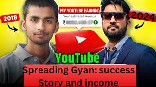 YouTube ने मेरी जिंदगी बदल दी My YouTube Income|0-1M Journey Spreading Gyan|first Youtube payment