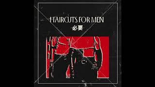 haircuts for men : 必要