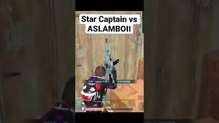 star captain vs Aslamboi
