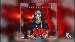Rico Recklezz - Slide (Remix) [FBG DUCK DISS]