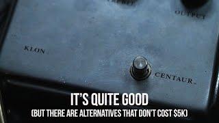 You'd Be Crazy To Spend $5k On This Pedal | Klon Centaur vs Clones