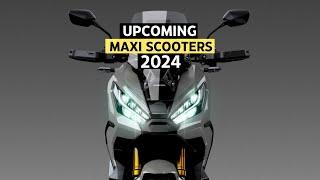 Top 7 NewUpcoming Maxi Scooter Launches India 2024 FT: Honda | Yamaha | Upcoming Maxi Scooters 2024