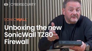 Unboxing the new SonicWall TZ80 Firewall