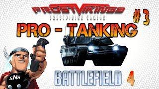 Battlefield 4 Pro-Tanking #3