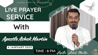 Live Prayer with Apostle Ashok Martin || 8PM