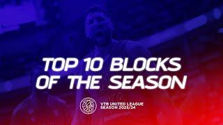 Top 10 Blocks of the Season 2023/24