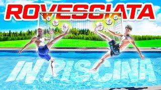 ️ ROVESCIATA CHALLENGE in PISCINA! 