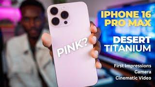 iPhone 16 Pro Max: First Impressions, Camera, and Cinematic Video Test