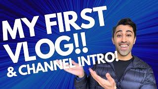 MY FIRST VLOG & Channel Intro!! // #myfirstvlog