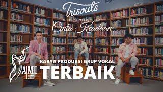 Trisouls - Cinta Keadaan (Official Music Video)