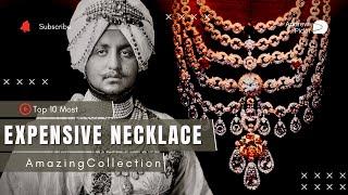 Top 10 | Most Beautiful and Expensive Necklace in the World