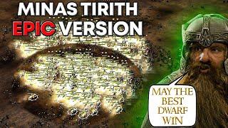 BFME1 Edain Mod | Minas Tirith with 7 Rings Epic Version Gameplay