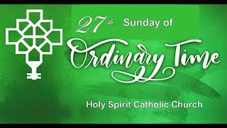 27th Sunday of Ordinary Time/ Saturday, October 5