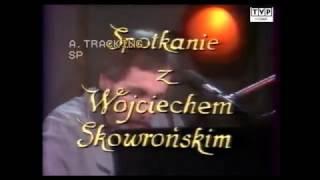 Spotkanie z Wojciechem Skowrońskim Poznań Aula UAM 1987