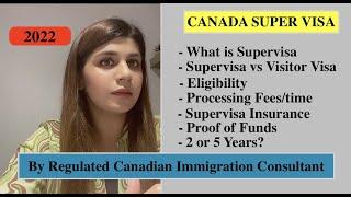 Super visa for Parents Canada  | Comparison with Visitor Visa | Insurance Cost | Funds Proof | Fees