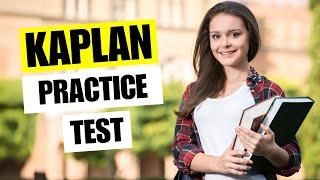 Kaplan Practice Test - Prep Exam For Math, Reading Comprehension, Writing Entrance Exam Study Guide