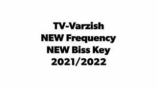 TV-Varzish Biss Key + Frequencies