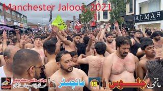 Manchester Jaloos Part 2, 15 August, 2021