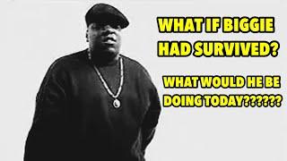 WHAT IF BIGGIE HAD SURVIVED #biggie #biggiesmalls #notoriousbig