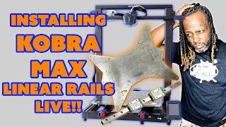 Kobra Max Getting A Live Linear Rail Upgrade