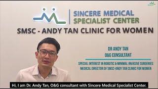 SMSC Dr Andy Tan - Welcome on board! Q & A with Dr Andy Tan