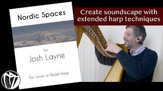 Nordic Spaces with Josh Layne: Music for the Harp