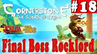 #18| CORNERSTONE: the Song of Tyrim Walkthrough | Beat the Final Boss Rocklord | PC Full HD