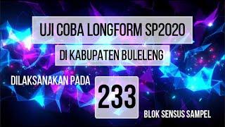 Dokumentasi Kegiatan Uji Coba Longform SP2020 BPS Kabupaten Buleleng