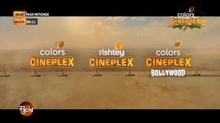 Colors CINEPLEX , Rishtey CINEPLEX , Colors CINEPLEX BOLLYWOOD