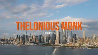 Thelonious Monk- Thelonius