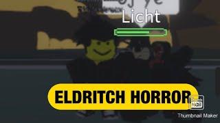 ELDRITCH HORROR SHOWCASE! ( ABAM )