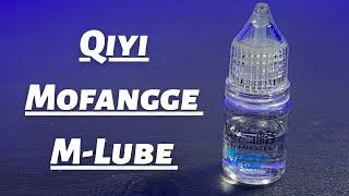 Qiyi Mofangge M-Lube Review