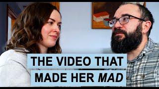 Which Video Made Her Mad? (and other questions)