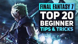 Final Fantasy 7 Remake - Ultimate Beginner's Guide| Top 20 Tips & Tricks You Need to Know!