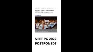 NEETPG 2022 EXAM POSTPONED?#neetpg2022examdate #neetpg2022 #neetpgpostponement