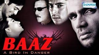 Baaz - A Bird In Danger 2003 - Karisma Kapoor - Suniel Shetty - Jackie Shroff - Dino Morea